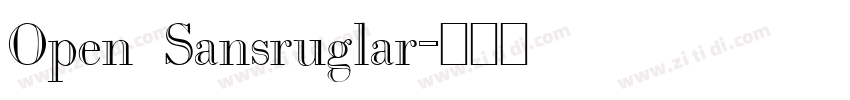 Open Sansruglar字体转换